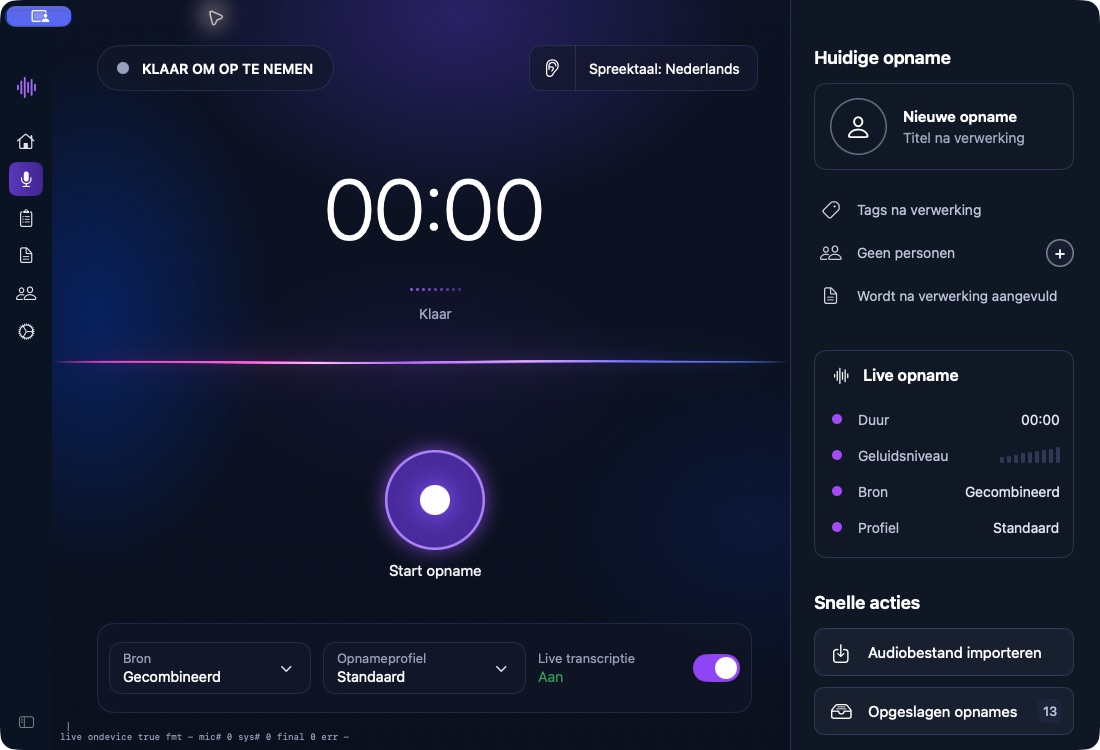 Echte macOS-app: opnamebron kiezen, opnemen en huidige opname bekijken